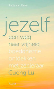 Boek van Cuong Lu: Jezelf, een weg naar vrijheid
